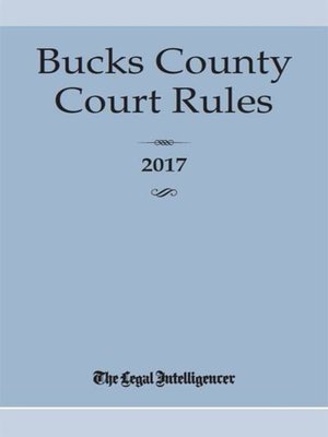 cover image of Bucks County Court Rules